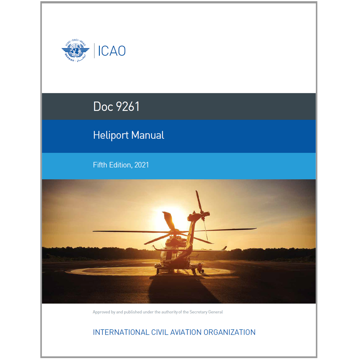 ICAO Doc. 9261 Heliport Manual (5th Ed, 2021)